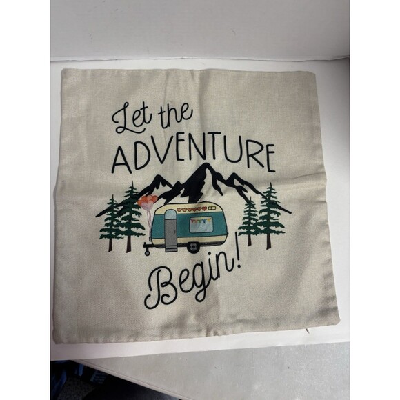 Camper - Let The Adventure Begin Fabric Pillow Cover Zip Close - 17 x 17 - EUC - Picture 1 of 2